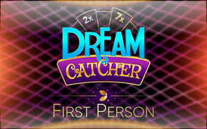 Dream Catcher First Person Dream Catcher First Person