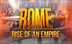 Rome Rise of an Empire Rome Rise of an Empire